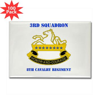 3S8CR - M01 - 01 - DUI - 3rd Sqdrn - 8th Cavalry Regt with Text - Rectangle Magnet (100 pack) - Click Image to Close