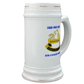 3S8CR - M01 - 03 - DUI - 3rd Sqdrn - 8th Cavalry Regt with Text - Stein - Click Image to Close