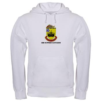 3SB - A01 - 03 - DUI - 3rd Support Battalion with Text - Hooded Sweatshirt - Click Image to Close