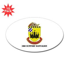3SB - M01 - 01 - DUI - 3rd Support Battalion with Text - Sticker (Oval 10 pk)