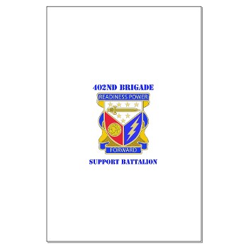 402BSB - M01 - 02 - DUI - 402nd Brigade - Support Battalion with text Large Poster