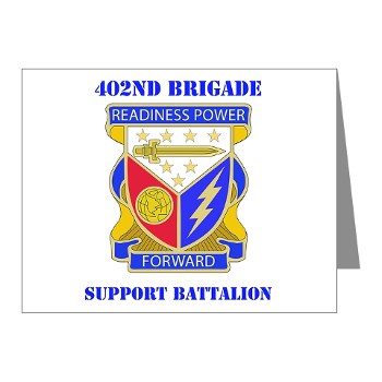 402BSB - M01 - 02 - DUI - 402nd Brigade - Support Battalion with text Note Cards (Pk of 20) - Click Image to Close