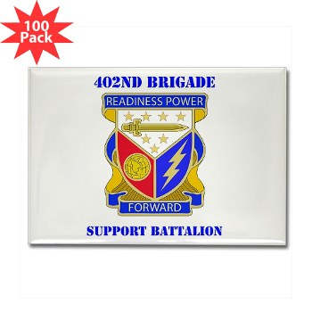 402BSB - M01 - 01 - DUI - 402nd Brigade - Support Battalion with text Rectangle Magnet (100 pack)