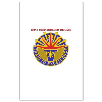 402FAB - M01 - 02 - DUI - 402nd Field Artillery Brigade with text - Mini Poster Print - Click Image to Close