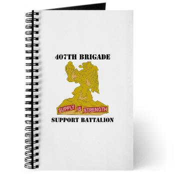 407BSB - M01 - 02 - DUI - 407th Bde - Support Bn with Text - Journal