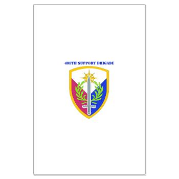 408SB - M01 - 02 - SSI -408TH Support Brigade with Text - Large Poster - Click Image to Close