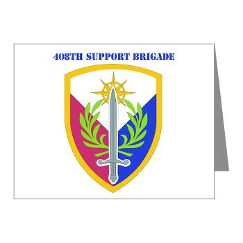 408SB - M01 - 02 - SSI - 408TH Support Brigade with Text - Note Cards (Pk of 20)