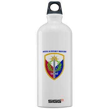 408SB - M01 - 03 - SSI - 408TH Support Brigade with Text - Sigg Water Bottle 1.0L - Click Image to Close
