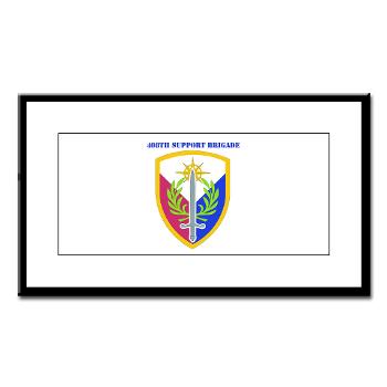 408SB - M01 - 02 - SSI - 408TH Support Brigade with Text - Small Framed Print