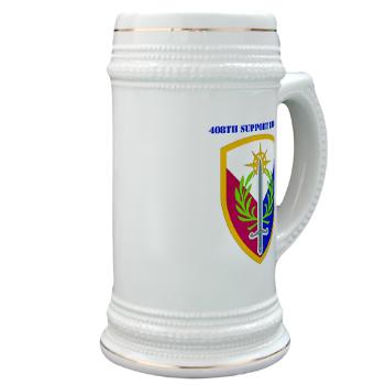 408SB - M01 - 03 - SSI - 408TH Support Brigade with Text - Stein