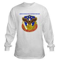 408SB - A01 - 03 - DUI - 408th Contracting Support Bde with text - Long Sleeve T-Shirt - Click Image to Close
