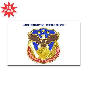 408SB - M01 - 01 - DUI - 408th Contracting Support Bde with text - Sticker (Rectangle 10 pk) - Click Image to Close