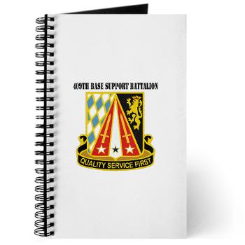 409BSB - M01 - 02 - DUI - 409th Base Support Battalion with Text - Journal