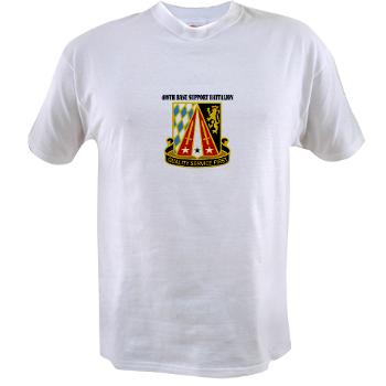 409BSB - A01 - 04 - DUI - 409th Base Support Battalion with Text - Value T-shirt