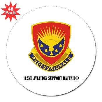 412ASB - M01 - 01 - DUI - 412 AVN Sup BN with Text - 3" Lapel Sticker (48 pk)