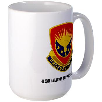 412ASB - M01 - 03 - DUI - 412 AVN Sup BN with Text - Large Mug