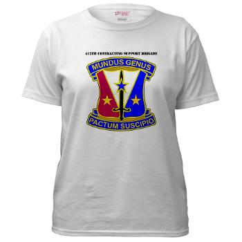412CSB - A01 - 04 - DUI - 412th Contracting Support Brigade with Text - Women's T-Shirt