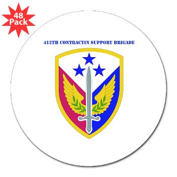 412SB - M01 - 01 - SSI - 412th Support Brigade with Text - 3" Lapel Sticker (48 pk)