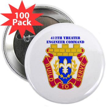 412TEC - M01 - 01 - DUI - 412th Theater Engineer Command with Text - 2.25" Button (100 pack)