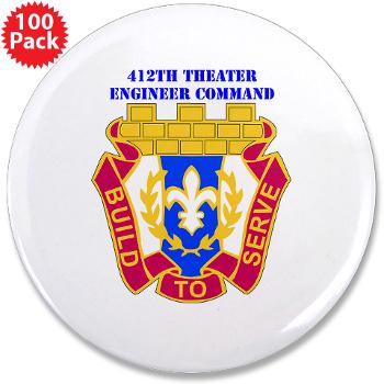 412TEC - M01 - 01 - DUI - 412th Theater Engineer Command with Text - 3.5" Button (100 pack)