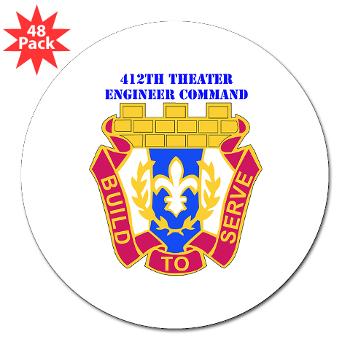 412TEC - M01 - 01 - DUI - 412th Theater Engineer Command with Text - 3" Lapel Sticker (48 pk)