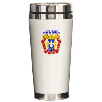412TEC - M01 - 04 - DUI - 412th Theater Engineer Command with Text - Ceramic Travel Mug