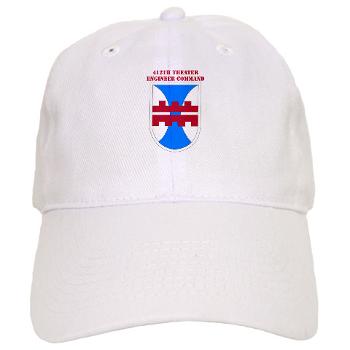 412TEC - A01 - 01 - SSI - 412th Theater Engineer Command with Text - Cap
