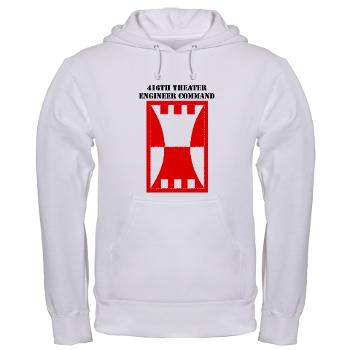 416TEC - A01 - 03 - SSI - 416th Theater Engineer Command with Text Hooded Sweatshirt