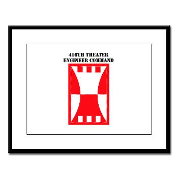 416TEC - M01 - 02 - SSI - 416th Theater Engineer Command with Text Large Framed Print