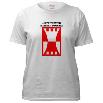 416TEC - A01 - 04 - SSI - 416th Theater Engineer Command with Text Women's T-Shirt - Click Image to Close