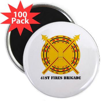 41FB - M01 - 01 - DUI - 41st Fires Brigade with Text - 2.25" Magnet (100 pack)