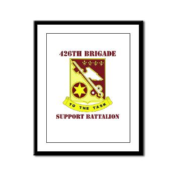 426BSB - M01 - 02 - DUI - 426th Brigade - Support Battalion with Text - Framed Panel Print