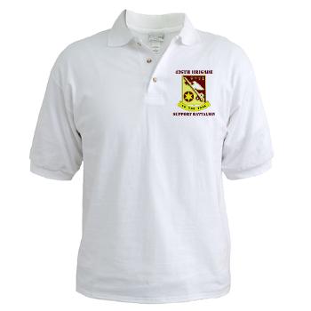 426BSB - A01 - 04 - DUI - 426th Brigade - Support Battalion with Text - Golf Shirt