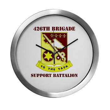 426BSB - M01 - 03 - DUI - 426th Brigade - Support Battalion with Text - Modern Wall Clock