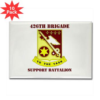 426BSB - M01 - 01 - DUI - 426th Brigade - Support Battalion with Text - Rectangle Magnet (10 pack)