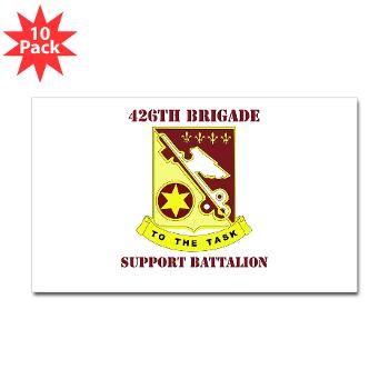 426BSB - M01 - 01 - DUI - 426th Brigade - Support Battalion with Text - Sticker (Rectangle 10 pk)