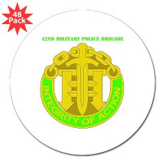 42MPB - M01 - 01 - DUI - 42nd Military Police Brigade with text - 3" Lapel Sticker (48 pk) - Click Image to Close