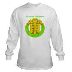 42MPB - A01 - 03 - DUI - 42nd Military Police Brigade with text - Long Sleeve T-Shirt