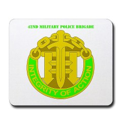 42MPB - M01 - 03 - DUI - 42nd Military Police Brigade with text - Mousepad