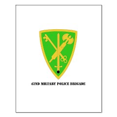 42MPB - M01 - 02 - SSI - 42nd Military Police Brigade with text - Small Poster