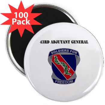 43AG - M01 - 01 - DUI - 43rd Adjutant General with Text - 2.25" Magnet (100 pack)