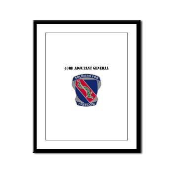 43AG - M01 - 02 - DUI - 43rd Adjutant General with Text - Framed Panel Print - Click Image to Close
