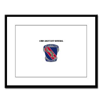 43AG - M01 - 02 - DUI - 43rd Adjutant General with Text - Large Framed Print - Click Image to Close