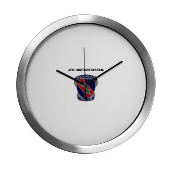 43AG - M01 - 03 - DUI - 43rd Adjutant General with Text - Modern Wall Clock