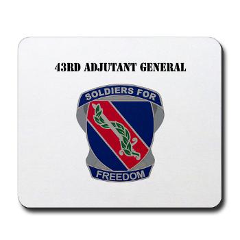 43AG - M01 - 03 - DUI - 43rd Adjutant General with Text - Mousepad