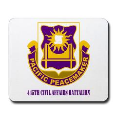 445CAB - M01 - 03 - DUI - 445th Civil Affairs Battalion with Text - Mousepad - Click Image to Close