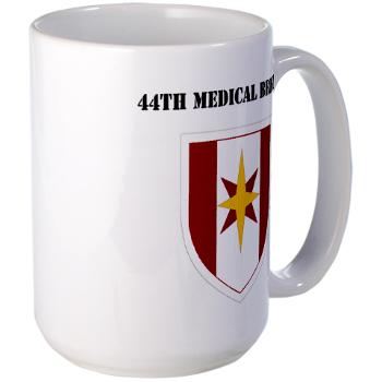 44MB - M01 - 03 - SSI - 44th Medical Brigade wth Text - Large Mug