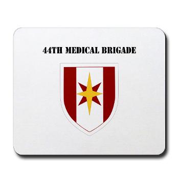 44MB - M01 - 03 - SSI - 44th Medical Brigade wth Text - Mousepad