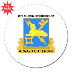 45MIC - M01 - 01 - DUI - 45th Military Intelligence Coy with text 3" Lapel Sticker (48 pk) - Click Image to Close
