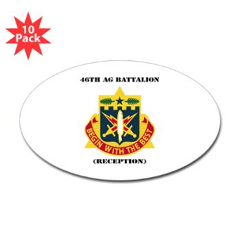 46AGBR - M01 - 01 - DUI - 46th AG Battalion (Reception) with Text - Sticker (Oval 10 pk)